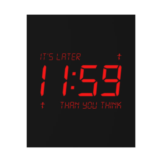 It's Later Than You Think No. 8 | Orthodox Christian Art Poster