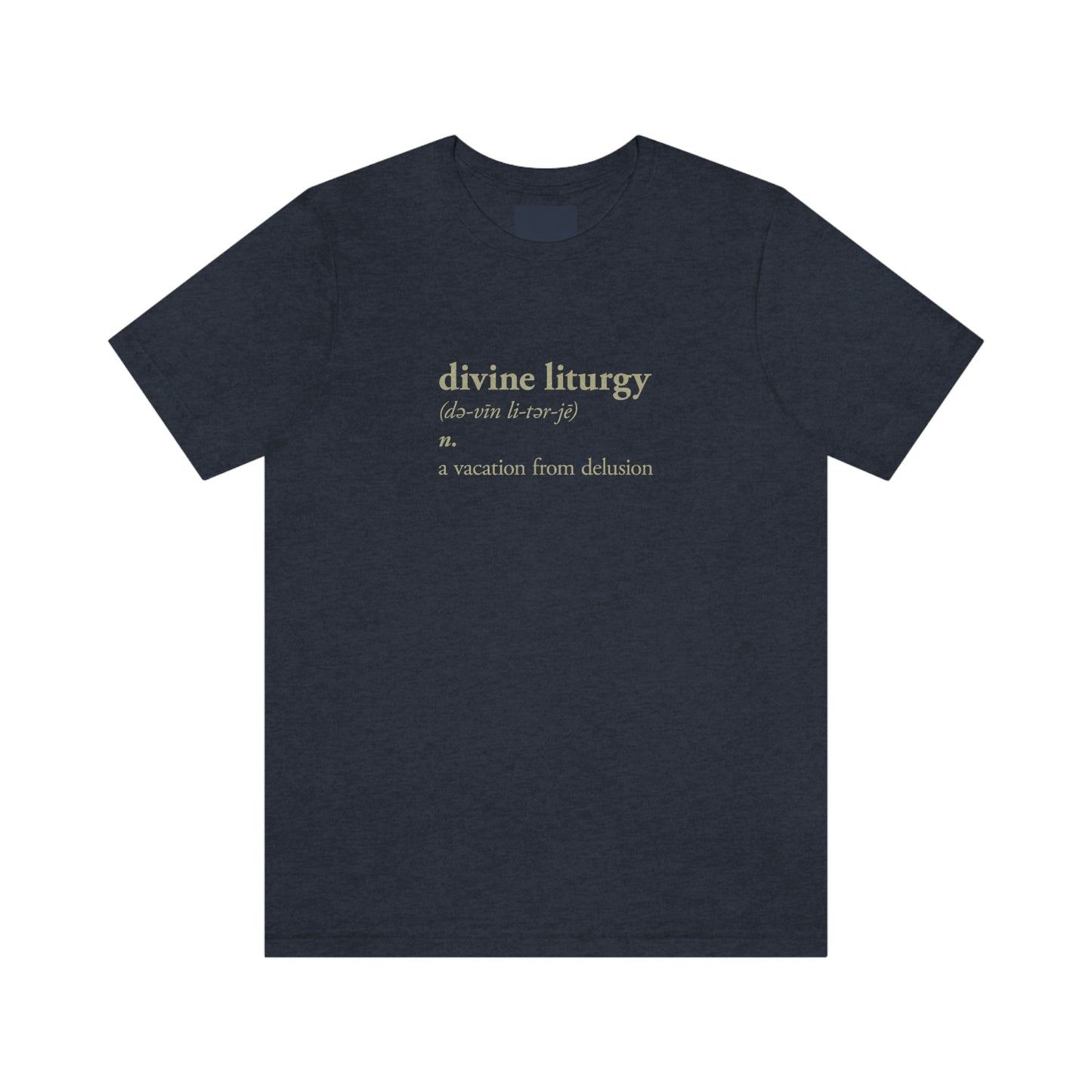 Divine Liturgy Definition No. 1 | Orthodox Christian T-Shirt
