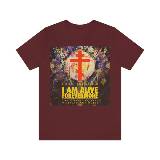 I died & behold I am alive forevermore, and I have the keys of Death and Hades (Revelation 1:18) | Red Cross on Textured Background | Orthodox Christian T-Shirt