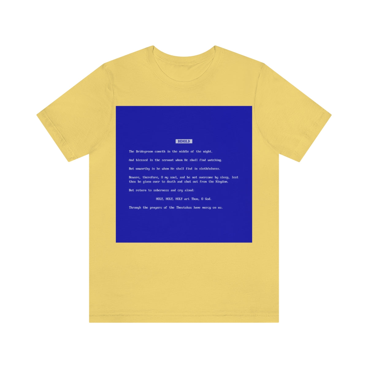 Behold the Bridegroom No. 4 | Orthodox Christian T-Shirt