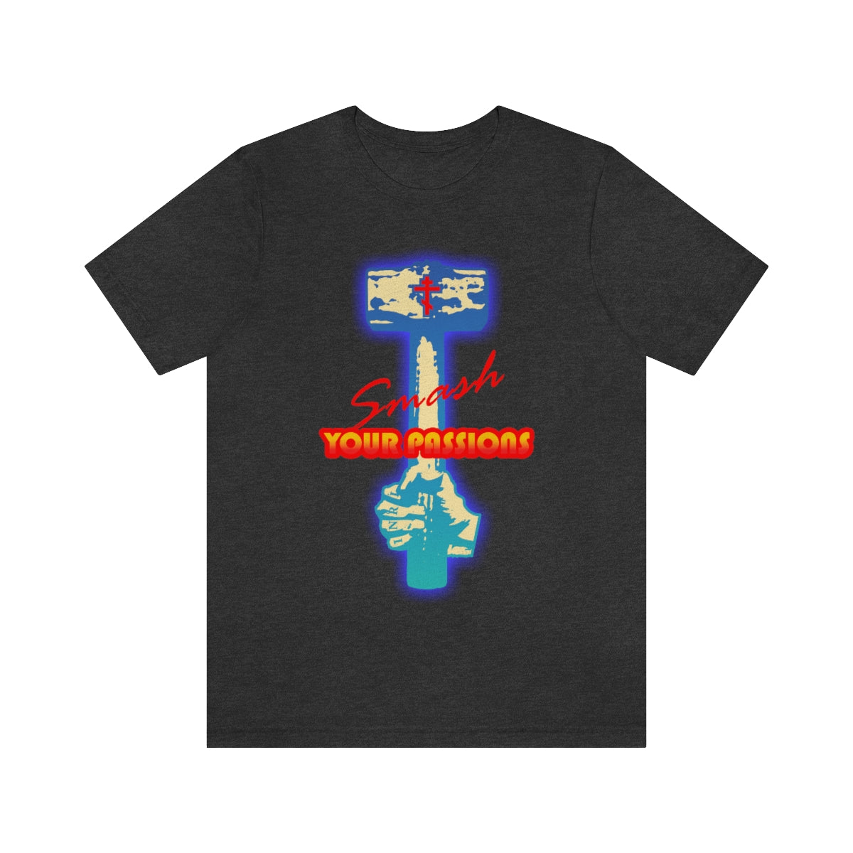Smash Your Passions No. 1 | Orthodox Christian T-Shirt