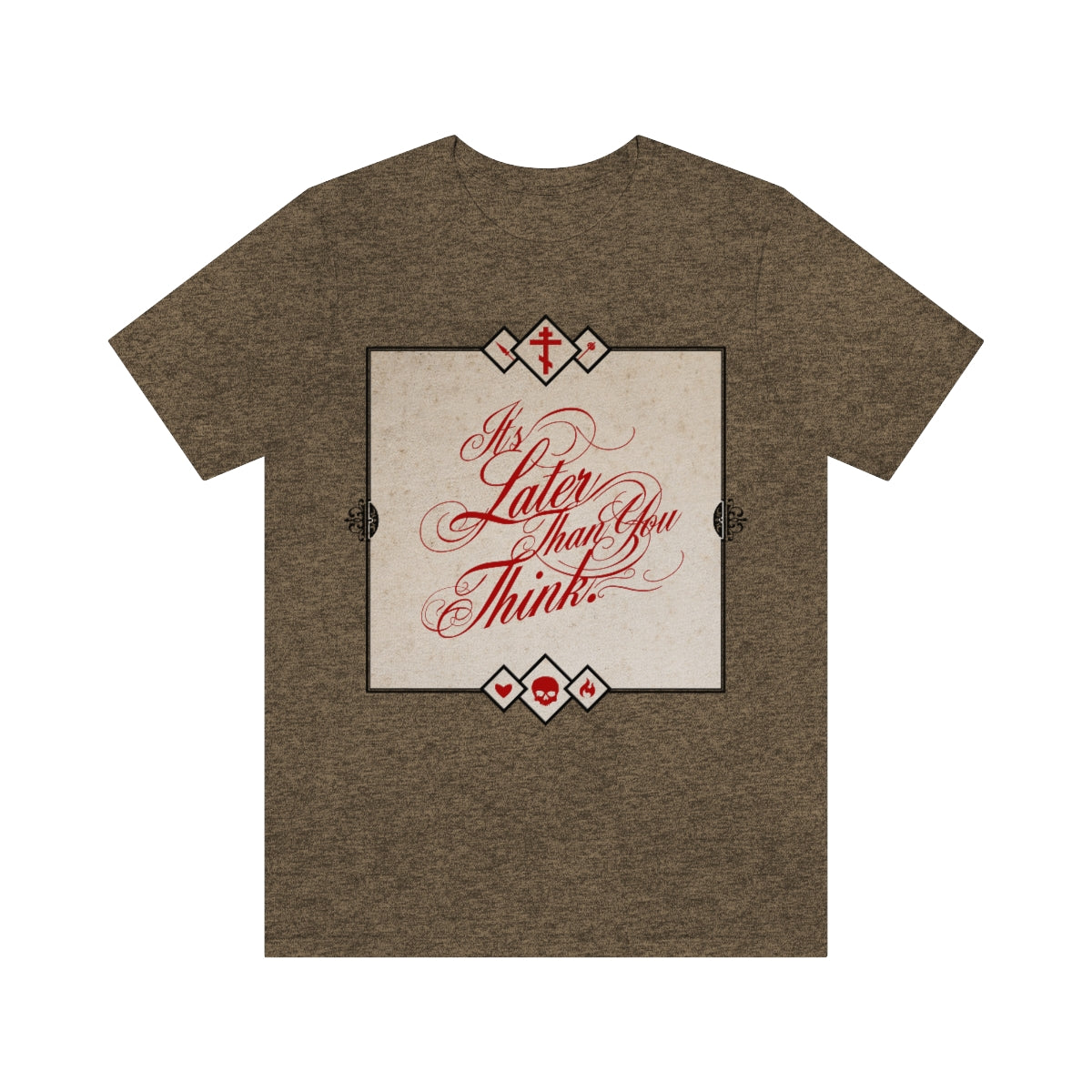 It's Later Than You Think No. 6 | Orthodox Christian T-Shirt