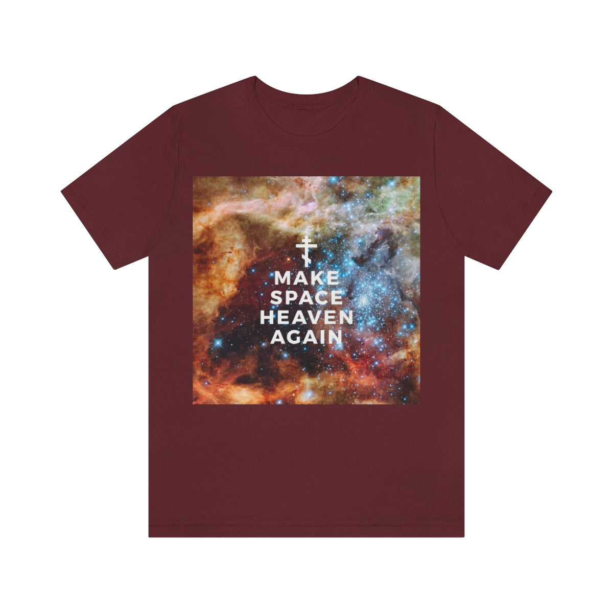 Make Space Heaven Again | Astrophotography Background | Orthodox Christian T-Shirt