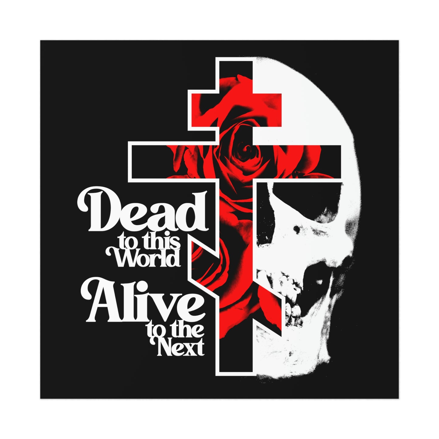 Dead to this World Alive to the Next | Goth Aesthetic Flower Cross & Skull | Bestselling Orthodox Christian Art Poster-11" x 11" (Square)-Uncoated-Remembrance of Death