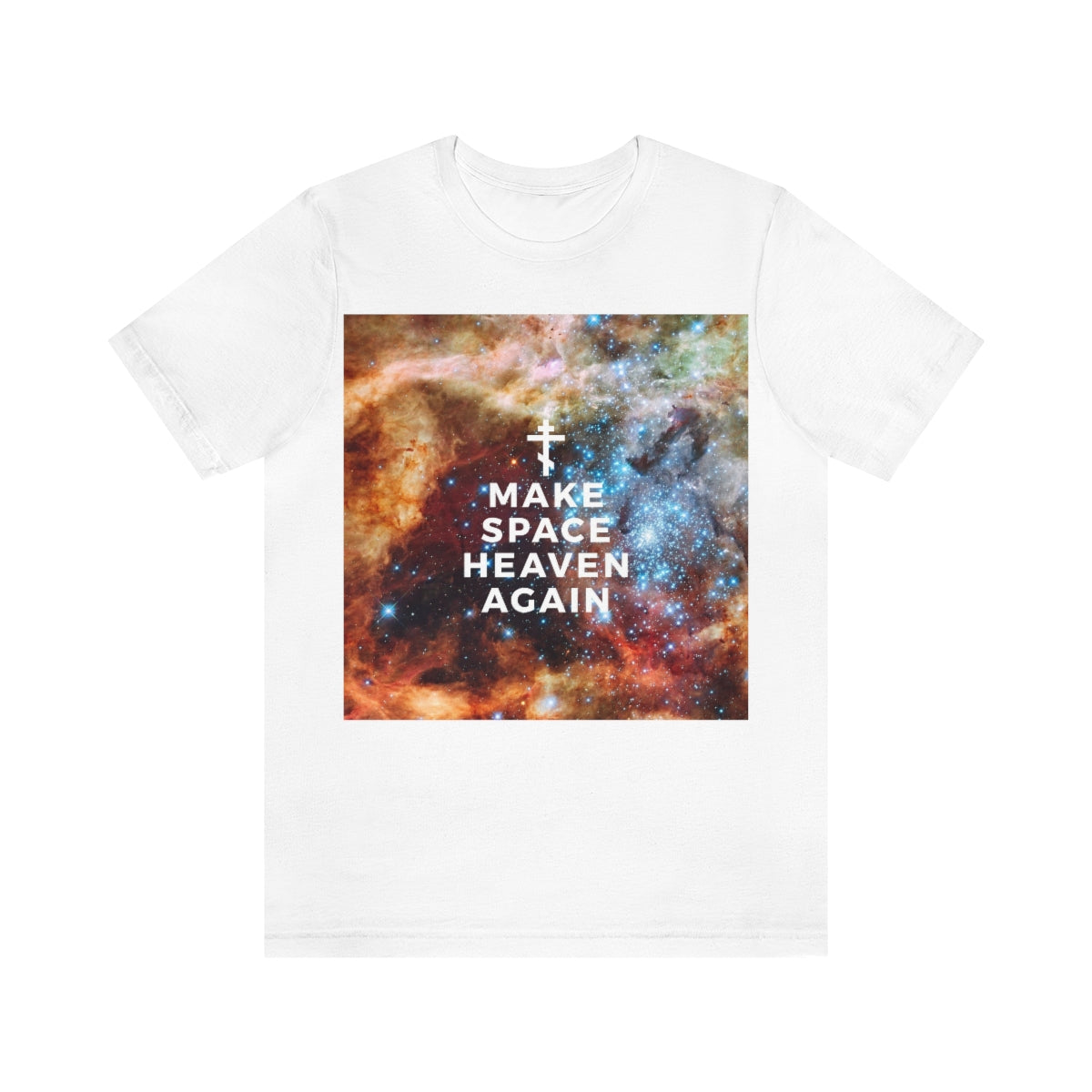 Make Space Heaven Again | Astrophotography Background | Orthodox Christian T-Shirt