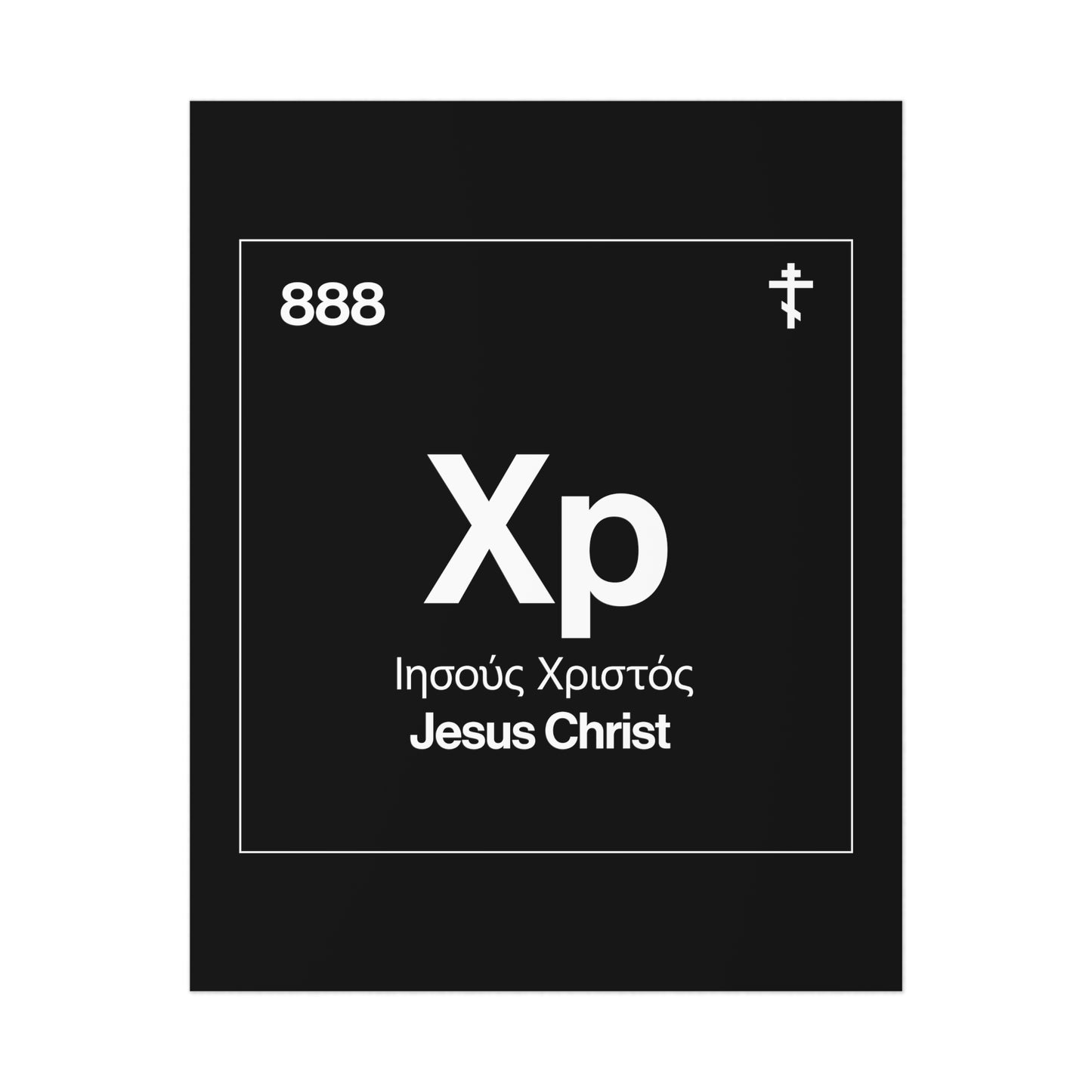 Christogram: Atomic Element No. 1 | Orthodox Christian Art Poster
