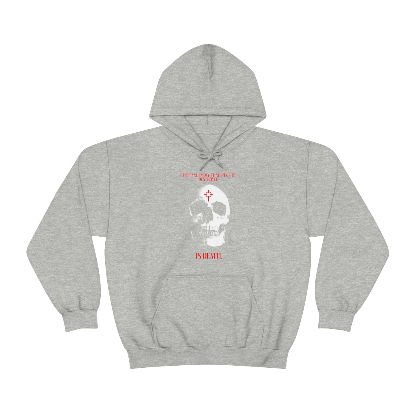 The Final Enemy That Shall Be Destroyed No.1 | Orthodox Christian Hoodie / Hooded Sweatshirt