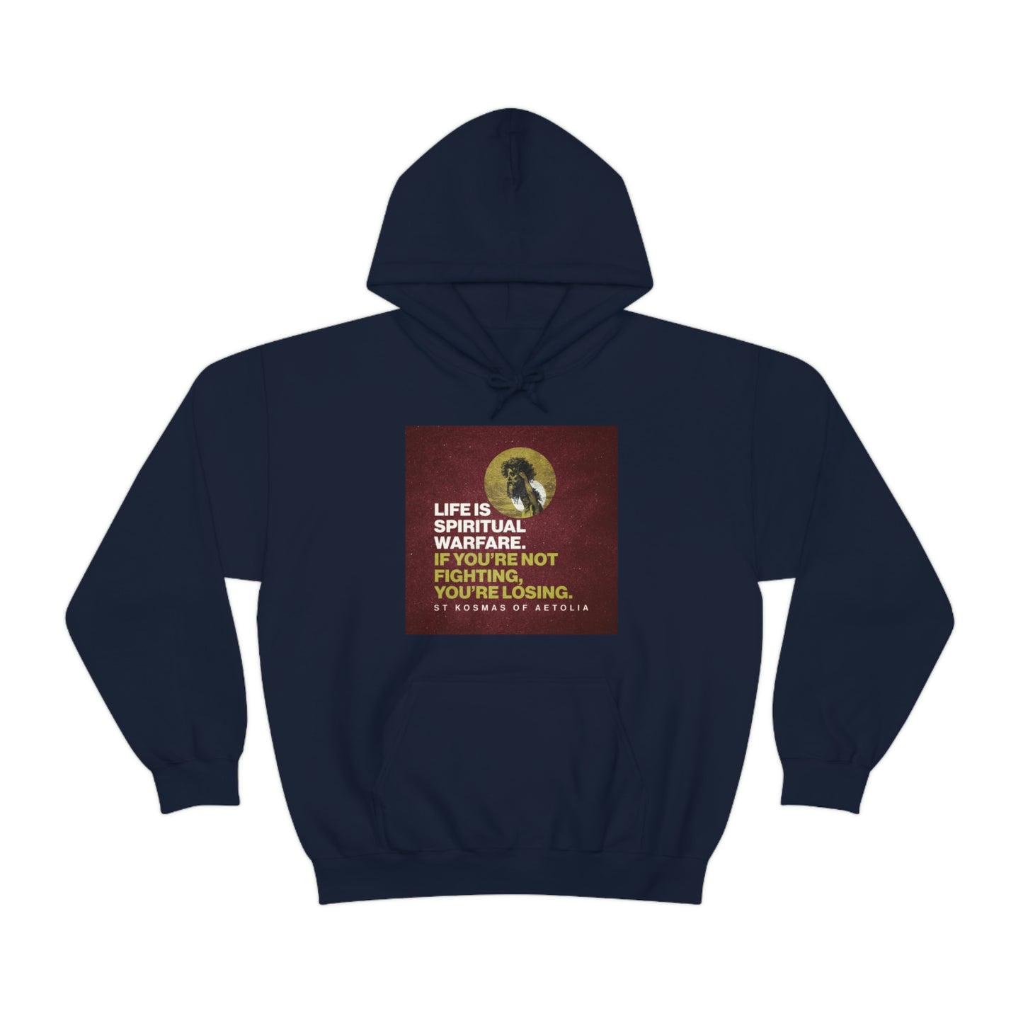 Life is Spiritual Warfare No. 1 | Orthodox Christian Hoodie / Hooded Sweatshirt