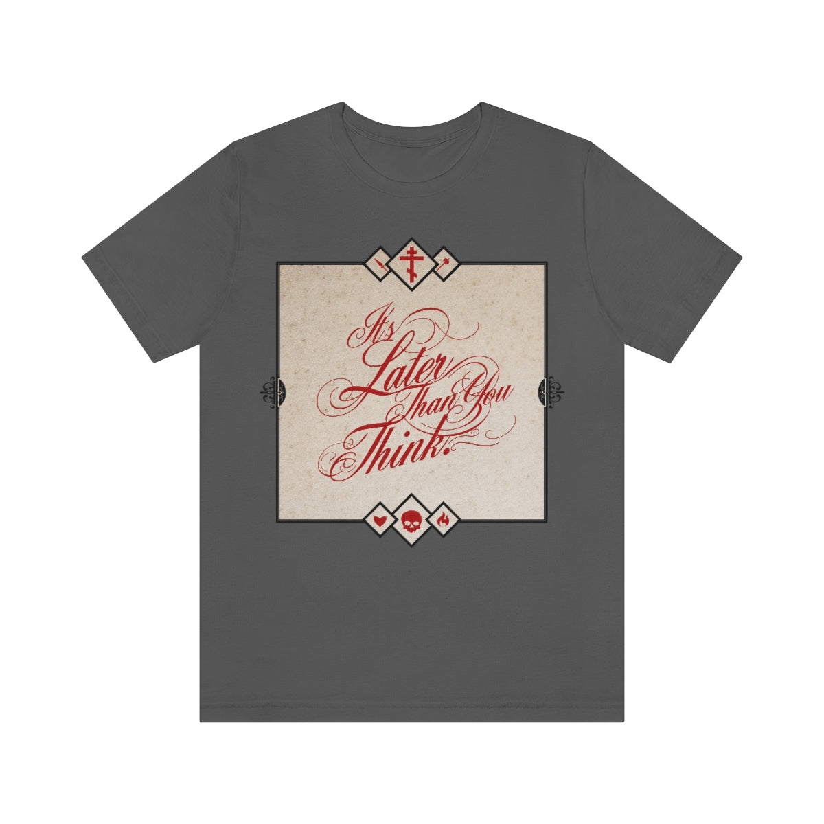 It's Later Than You Think No. 6 | Orthodox Christian T-Shirt
