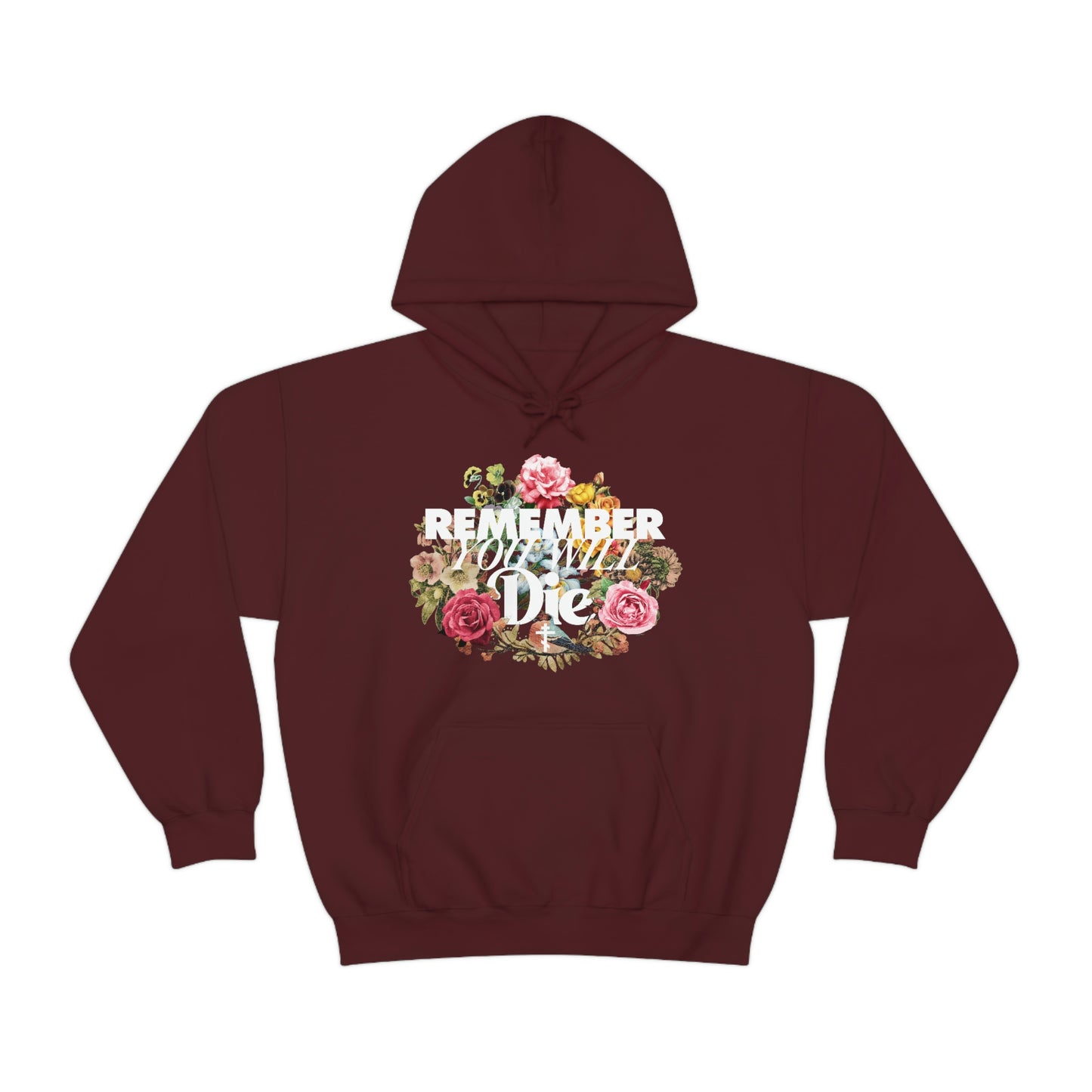 Remember You Will Die Floral Design No. 1 | Orthodox Christian Hoodie / Hooded Sweatshirt