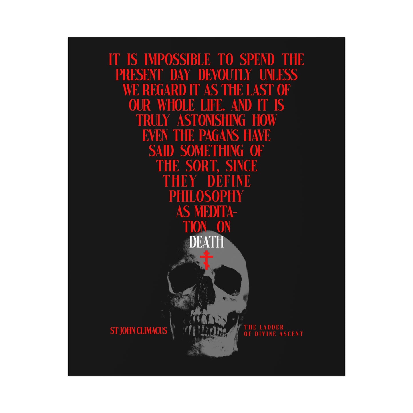 It is Impossible to Spend the Present Day No. 1 | Orthodox Christian Art Poster