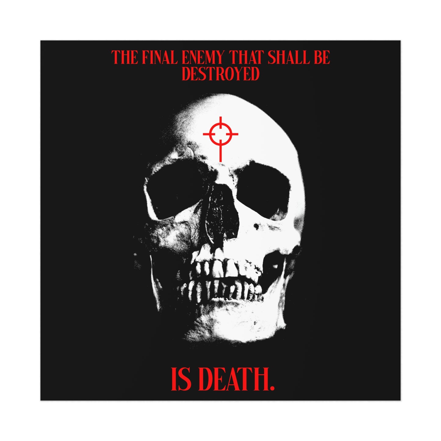 The Final Enemy That Shall Be Destroyed No.1 | Orthodox Christian Art Poster