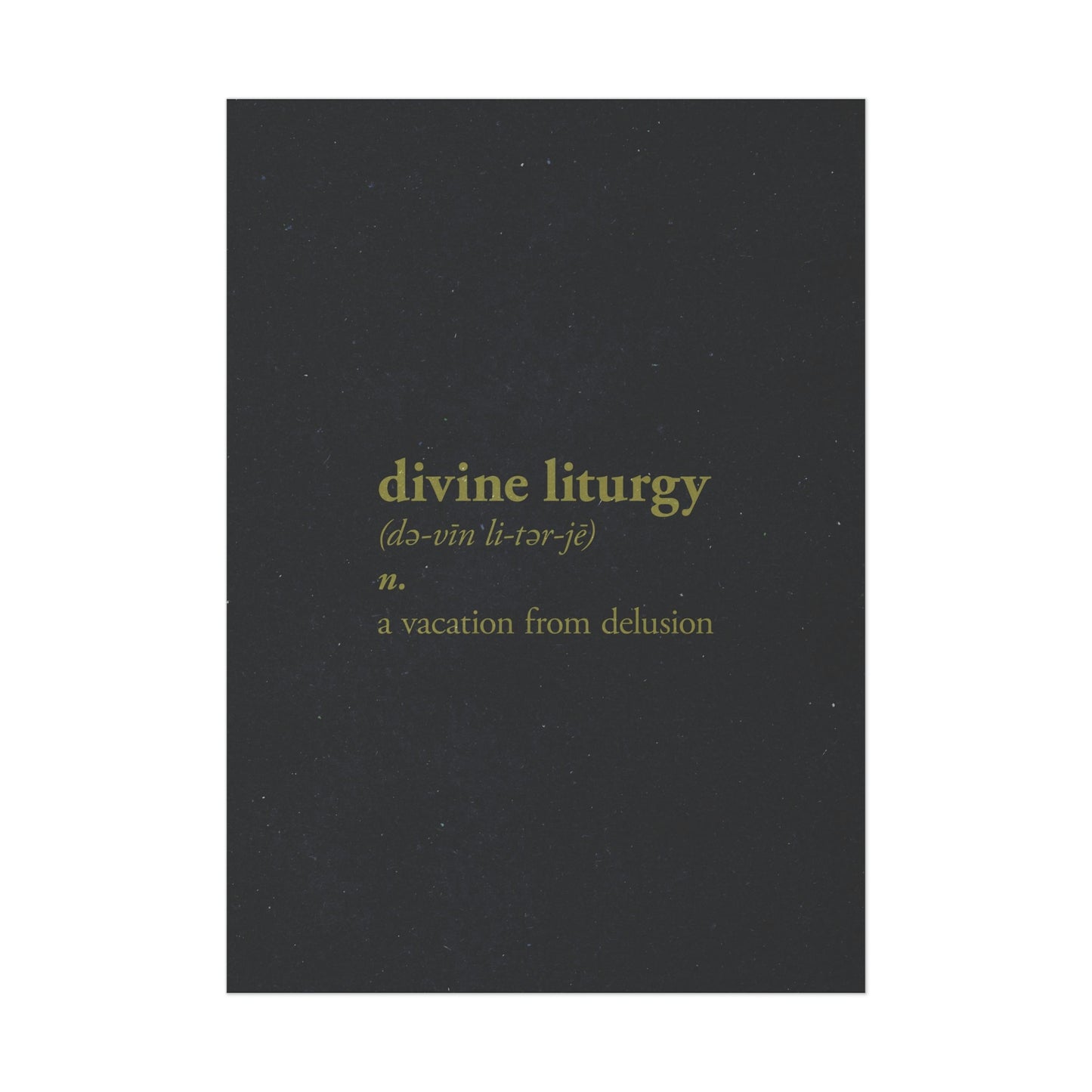 Divine Liturgy Definition No. 1 | Orthodox Christian Art Poster