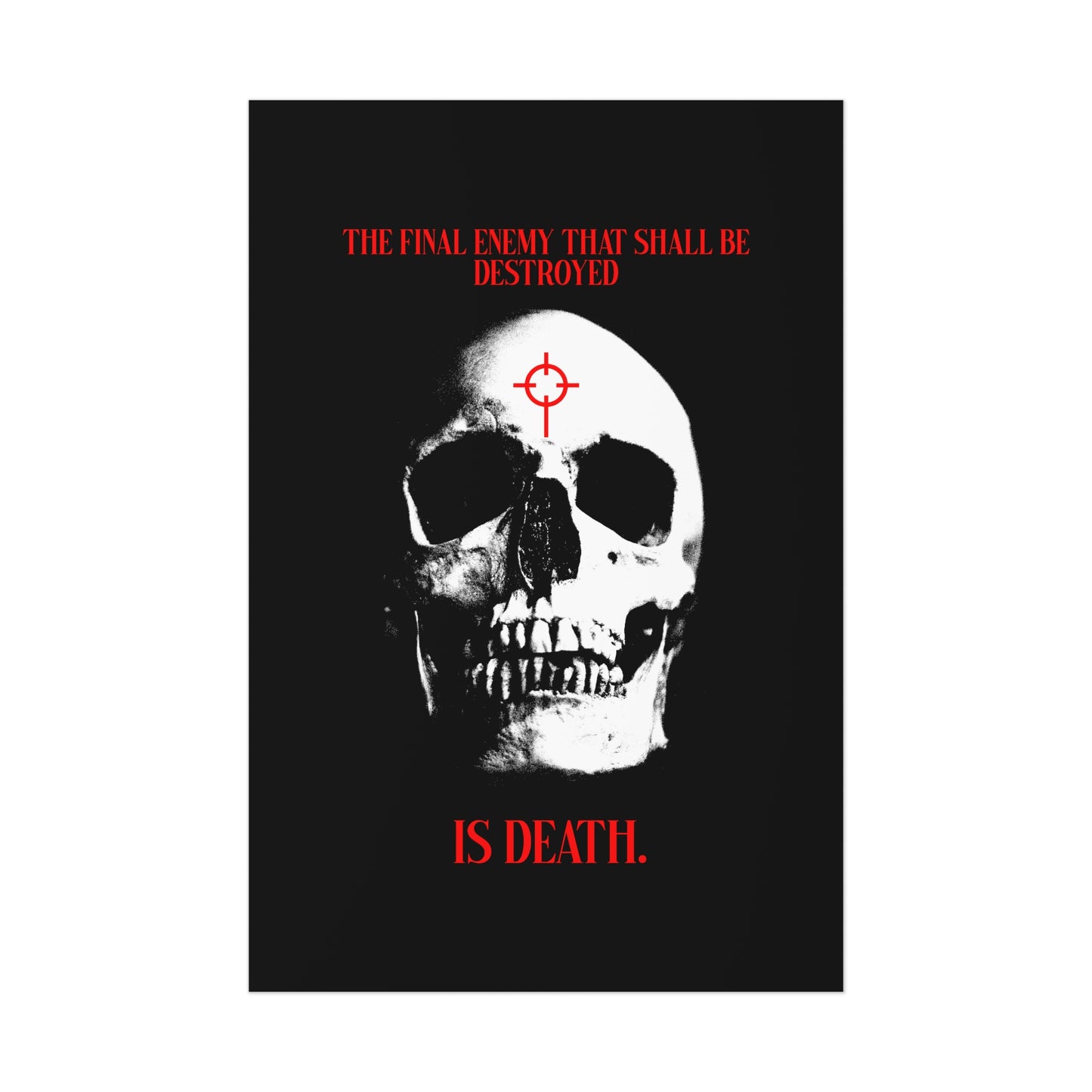 The Final Enemy That Shall Be Destroyed No.1 | Orthodox Christian Art Poster