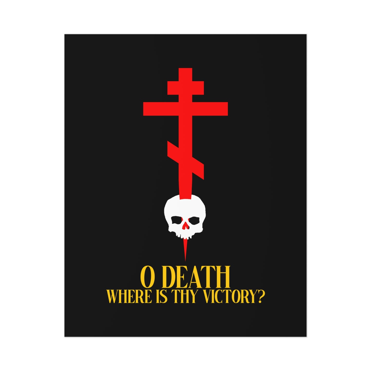 O Death Where is Thy Victory? No. 1 | Orthodox Christian Art Poster