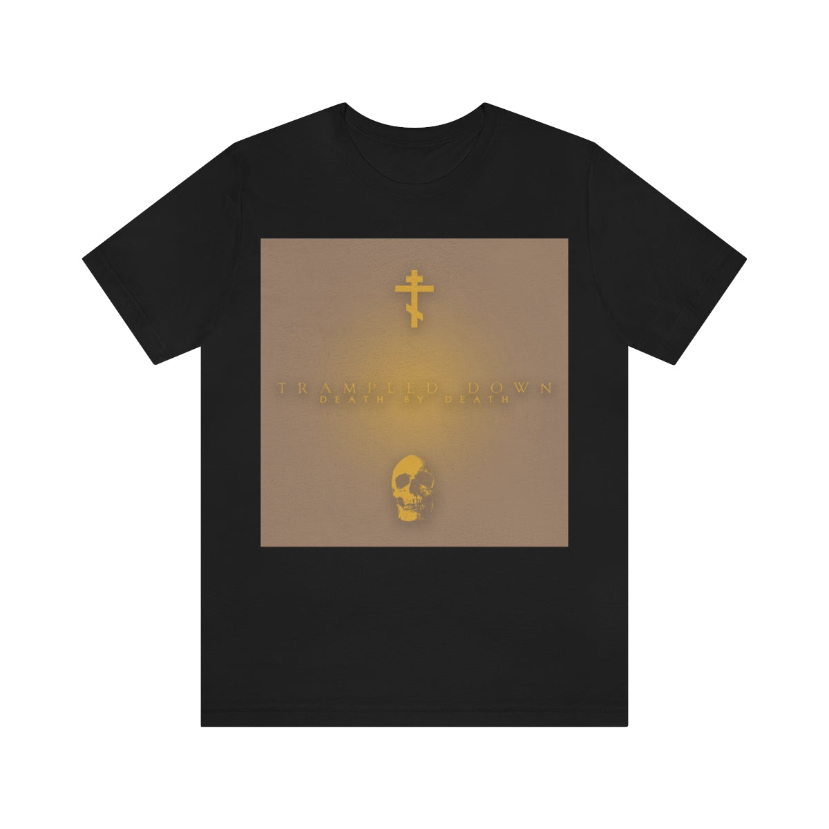 Trampled Down Death By Death | Pascha | Gold Cross and Skull on Beige Background | Orthodox Christian T-Shirt