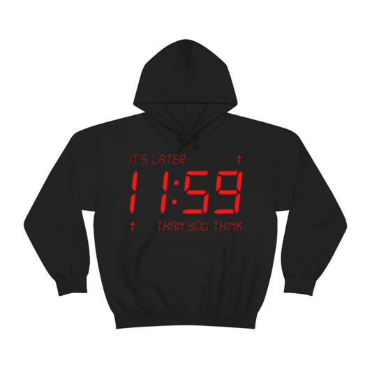 The black "It's Later Than You Think No. 8" Orthodox Christian hoodie features a red digital clock display reading "ITS LATER 11:59 THAN YOU THINK," small cross symbols, and a reference to the second coming of Christ.