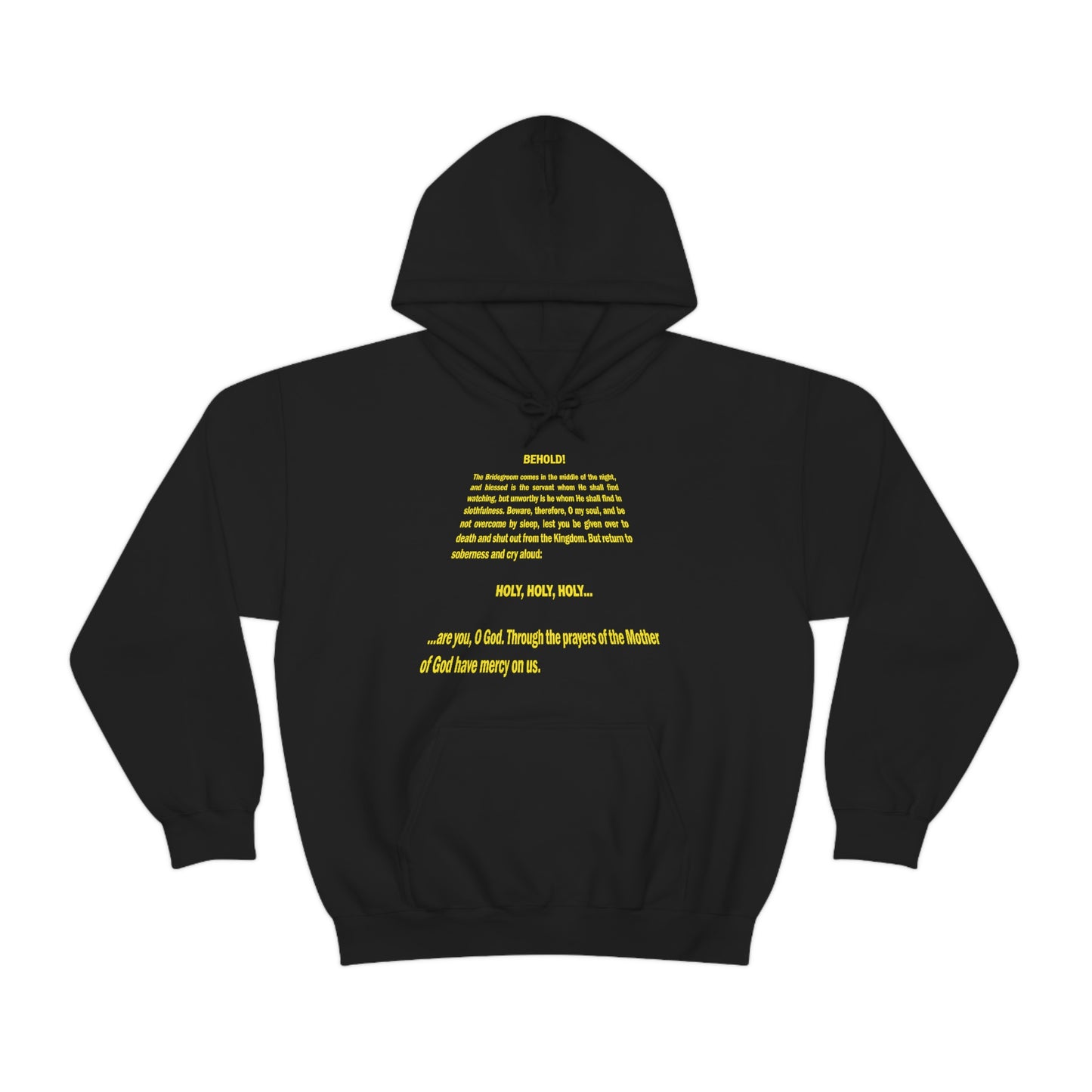 Behold the Bridegroom No. 1 | Orthodox Christian Hoodie / Hooded Sweatshirt