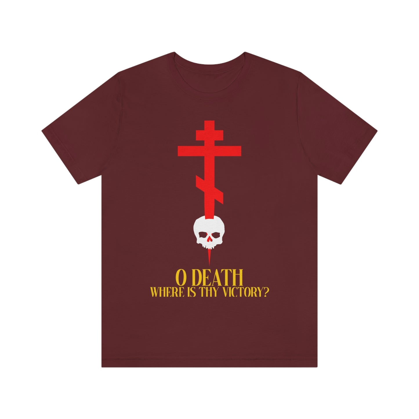 O Death Where is Thy Victory? No. 1 | Orthodox Christian T-Shirt