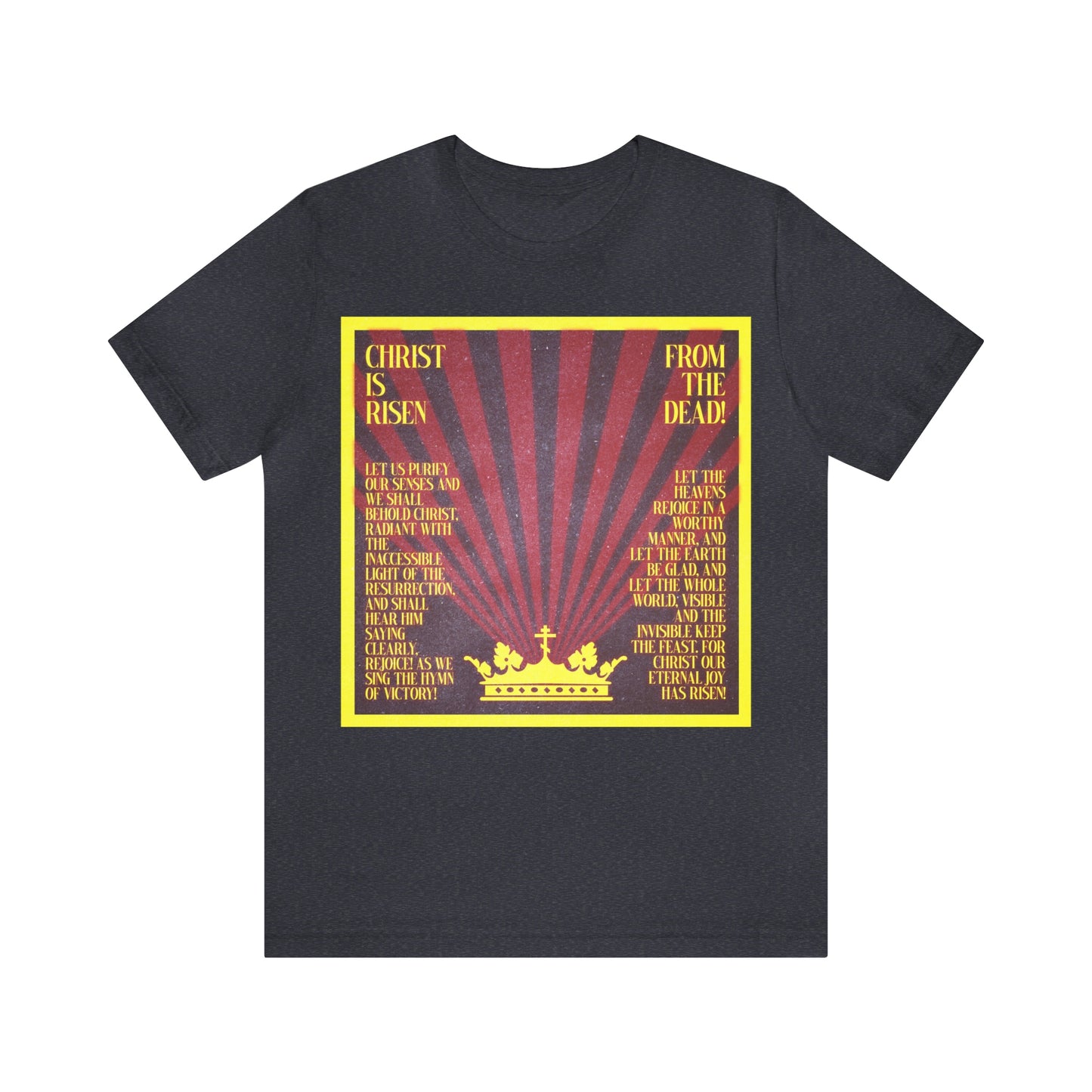 Christ is Risen From the Dead No. 1 | Orthodox Christian T-Shirt