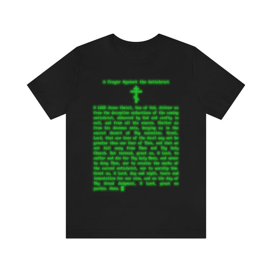 Prayer Against the Antichrist by Elder Anatoly the Younger of Optina Pustyn Monastery | Retro Computer Screen Pixel Text | Orthodox Christian T-Shirt