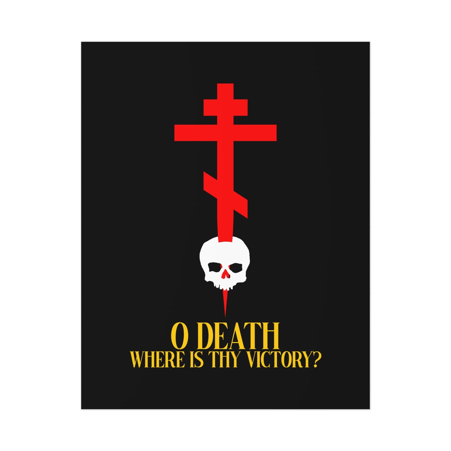 O Death Where is Thy Victory? No. 1 | Orthodox Christian Art Poster