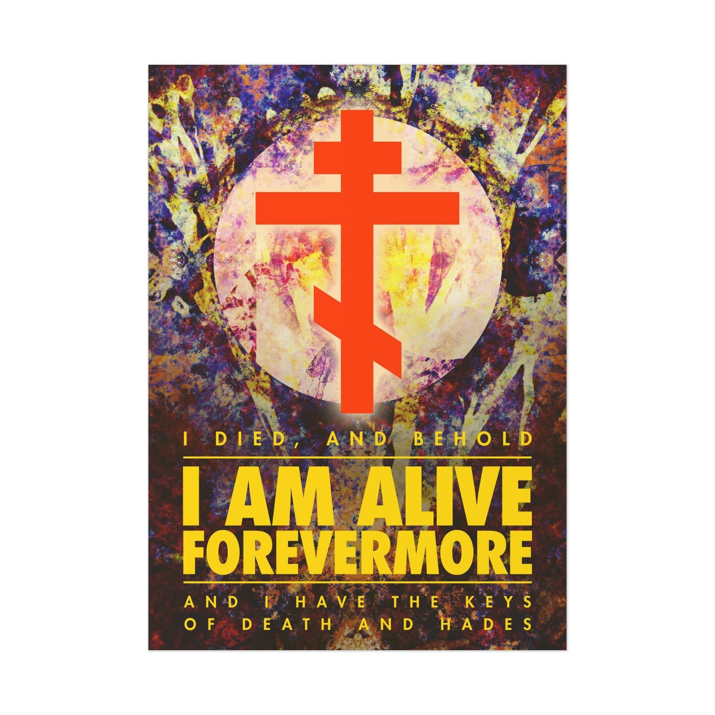 I Am Alive Forevermore No. 1 | Orthodox Christian Art Poster
