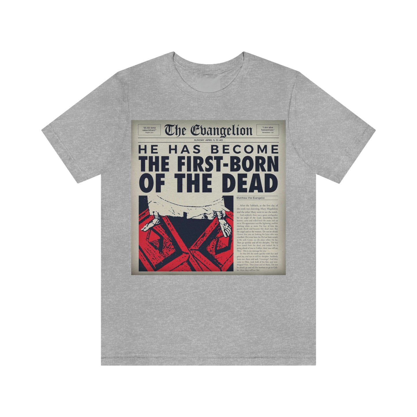 He Has Become the First-Born of the Dead | Paschal Resurrection | Trampling Down Death By Death | Retro Newspaper Front Page Design | Orthodox Christian T-Shirt