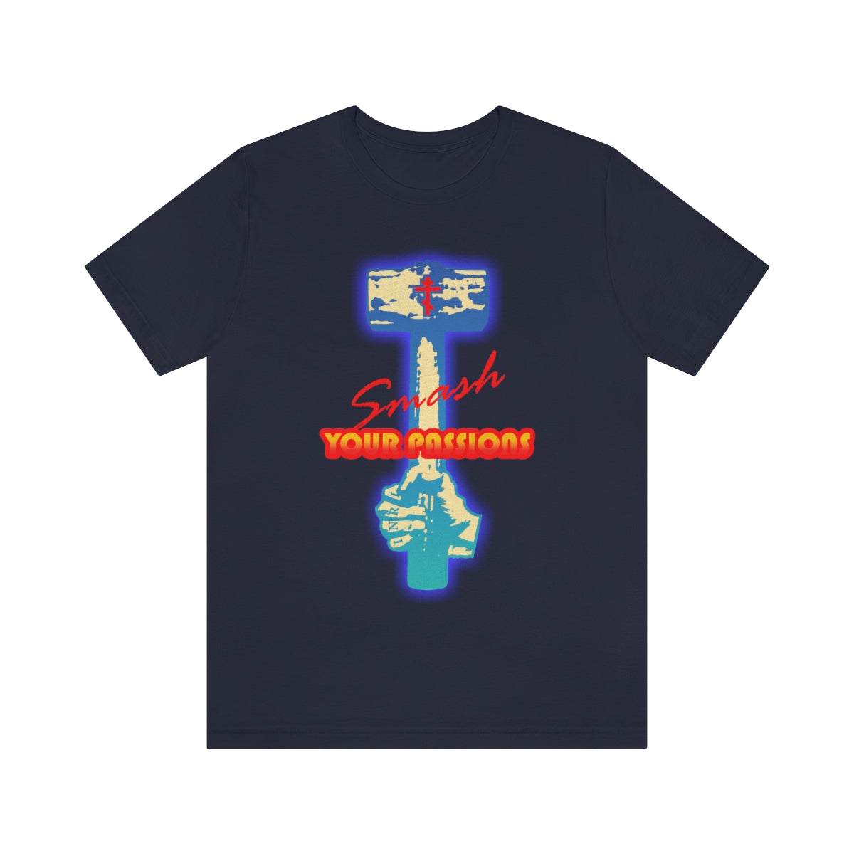 Smash Your Passions No. 1 | Orthodox Christian T-Shirt