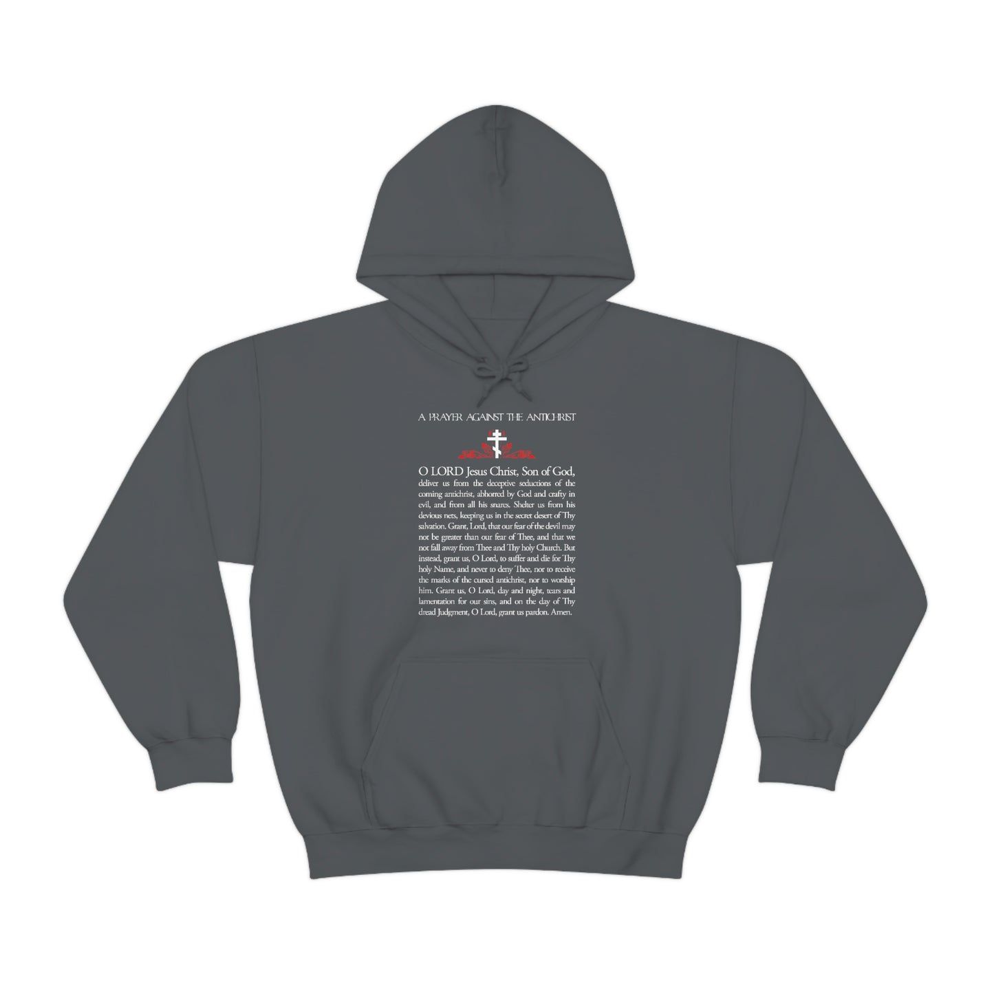 Prayer Against the Antichrist No. 1 | Orthodox Christian Hoodie / Hooded Sweatshirt