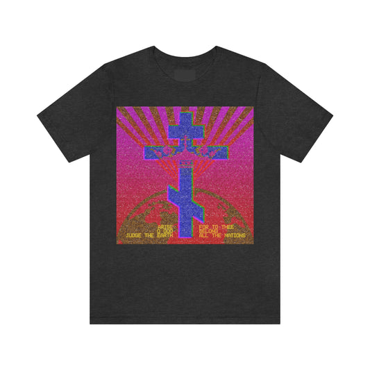 Dark Grey Heather t-shirt with a pixelated blue cross, red sunburst, and yellow "Judge the earth" text—a bold retrowave VCR style nod to Psalm 81/82 and Divine Council Theology. "Arise, O God" Orthodox Christian design.