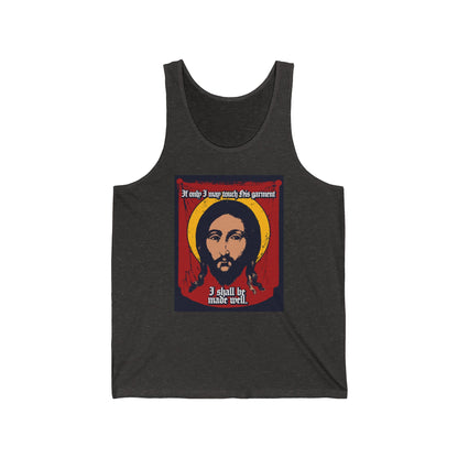 If Only I May Touch His Garment, I Shall Be Made Well (Matthew 9:21) No. 1 | Orthodox Christian Jersey Tank Top / Sleeveless Shirt