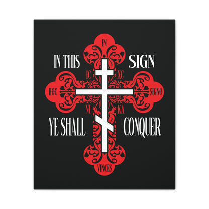 A red ornate Orthodox cross with "In This Sign Ye Shall Conquer" in white, featured on black. ICXC NIKA | Jesus Christ Conquers | Christian wall art.