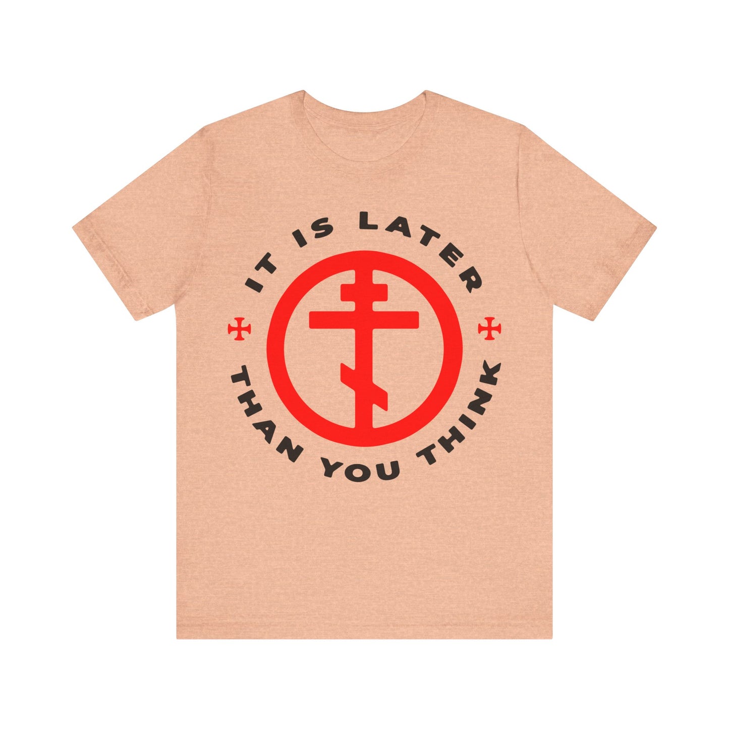 Heather Peach t-shirt featuring a red Orthodox cross in a circle and "It is later than you think" in black, inspired by Fr Seraphim Rose and Romans 13:10-12. Memento mori reminder to put on the armor of light.