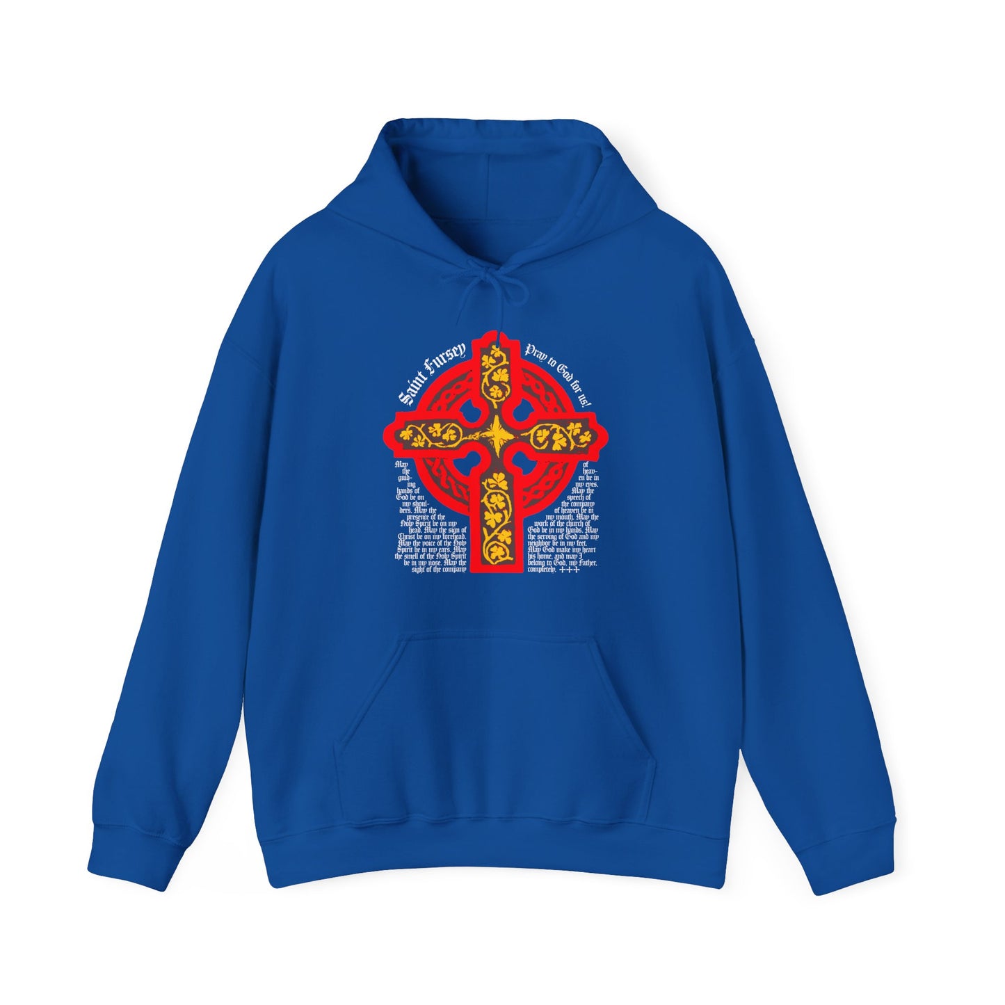 Royal hoodie featuring a red and yellow Celtic cross with white text inspired by the Prayer of St Fursey, printed on the front. Irish Orthodox Western Rite Orthodox Christian design.
