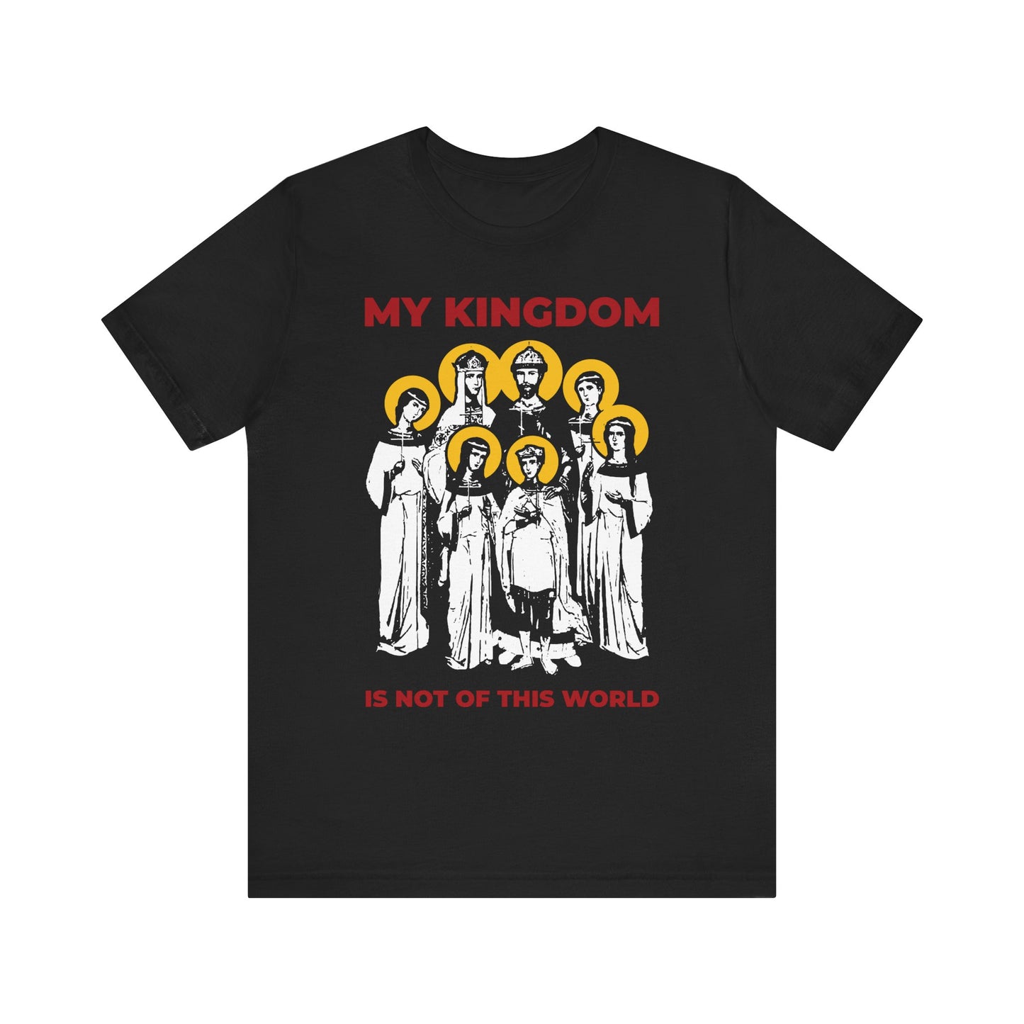 Black “My Kingdom is Not of This World (John 18:36)” lightweight cotton tee featuring an illustration of the seven Romanov Royal Martyrs and red text. This Orthodox Christian T-shirt pays tribute to Tsar Nicholas II, honors the imperial family, and commemorates the enduring spirit of Orthodox Russia during Soviet Communism.