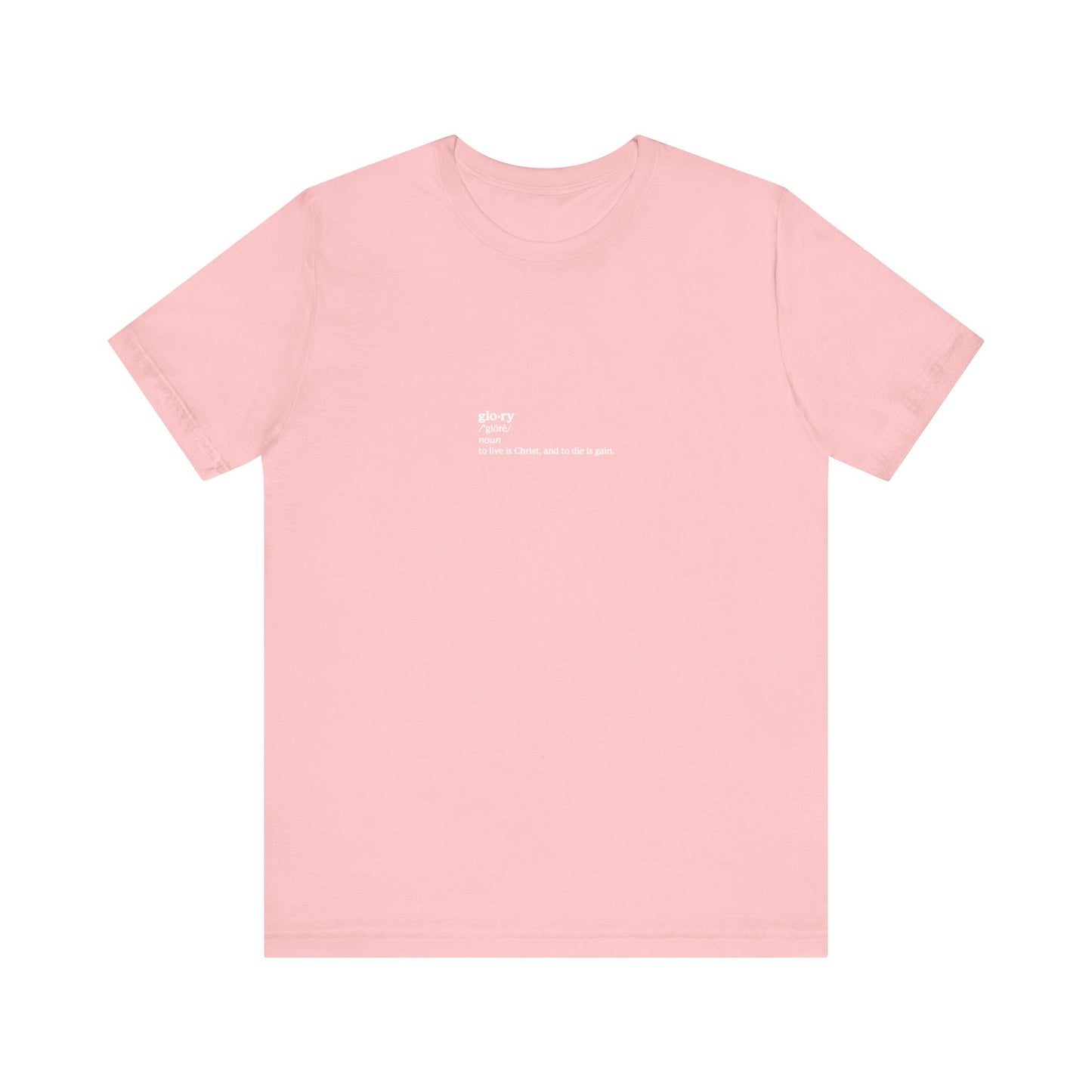 Pink lightweight cotton unisex tee featuring "To Live is Christ, to Die is Gain (Phil 1:21)" in small white text on the upper left chest. Inspired by ascetic Christianity, memento mori, and martyrs.