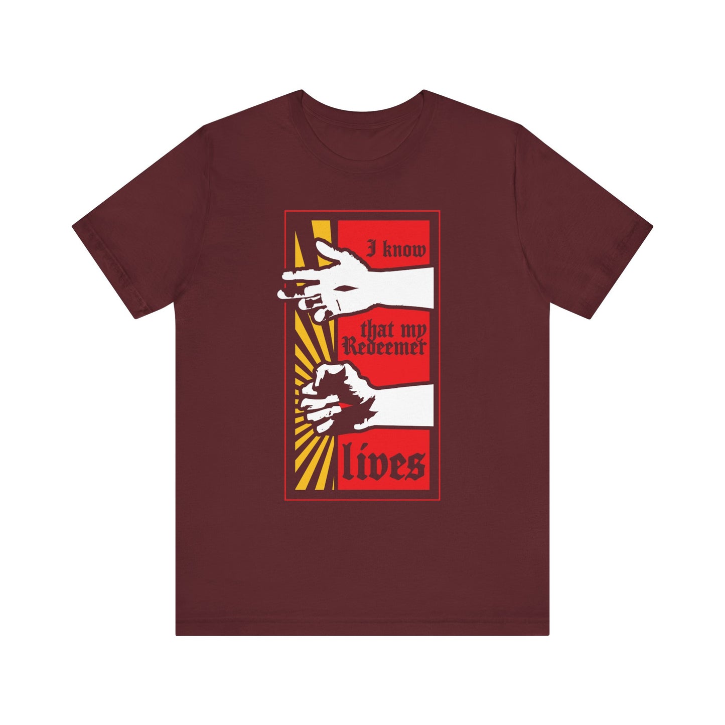 Maroon "I Know That My Redeemer Lives (Job 19:25)" t-shirt features Christ Resurrected in comic book style. Lightweight cotton, unisex fit—perfect for scripture art fans.