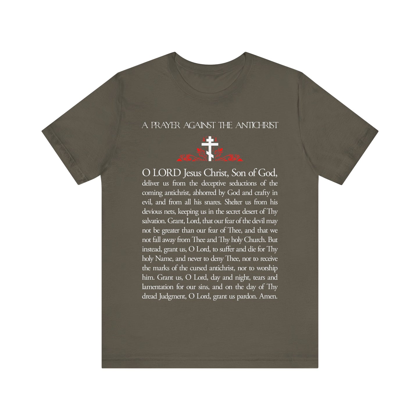Prayer Against the Antichrist By Elder Anatoly the Younger of Optina | Christ is King | Book of Revelation | Orthodox Christian Cotton T-Shirt
