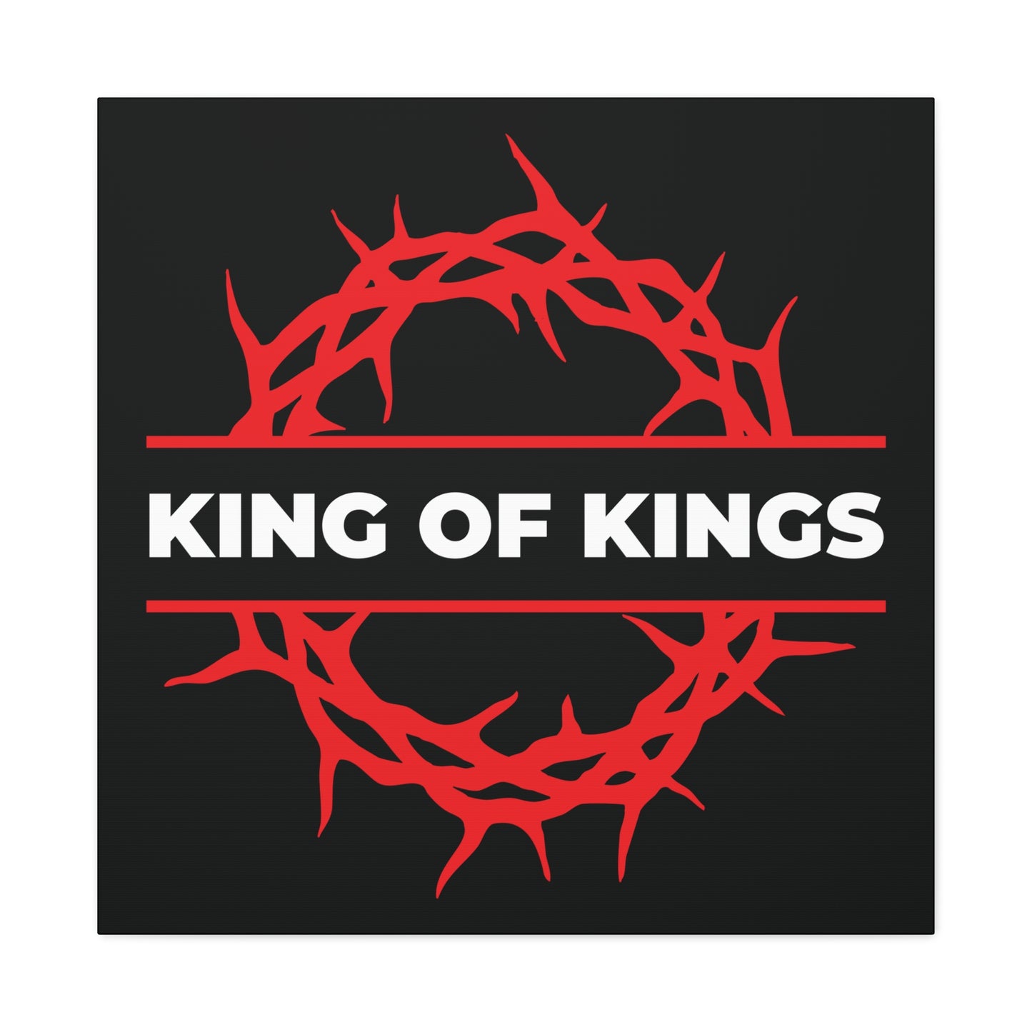 A bold Christian canvas art featuring a red crown of thorns and "KING OF KINGS" in white on black, inspired by Revelation 19:16. Product: King of Kings Crown of Thorns | The King of Glory | Christ is King.