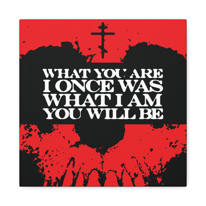 What You Are, I Once Was. What I Am, You Will Be | Memento Mori | Red Skull Remembrance of Death | Orthodox Christian Canvas Art