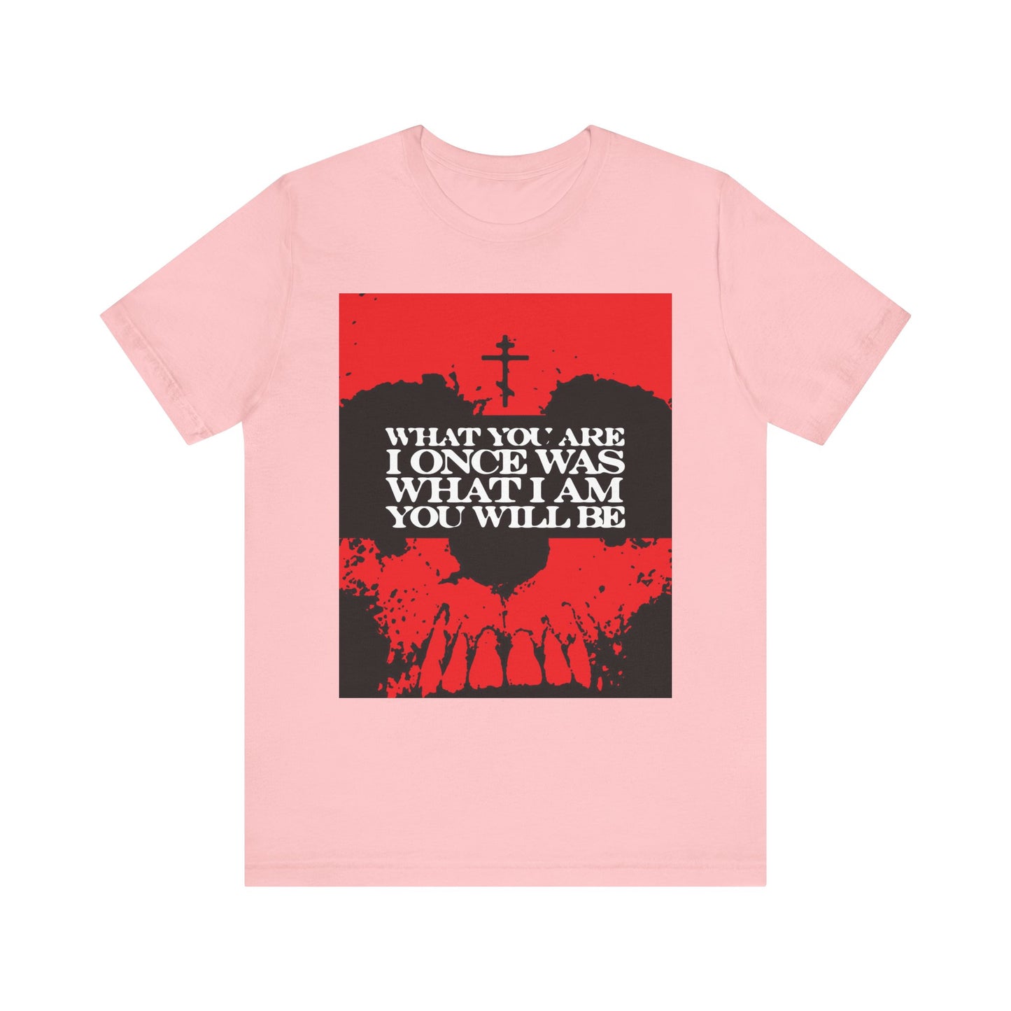 The "What You Are, I Once Was. What I Am, You Will Be | Memento Mori | Red Skull Remembrance of Death | Lightweight Cotton Unisex Tee" in pink features striking red and black skull art with the thought-provoking message: WHAT YOU ARE I ONCE WAS WHAT I AM YOU WILL BE. This bold shirt invites reflection on mortality and Christian salvation, offering a meaningful tribute that challenges the fear of death.