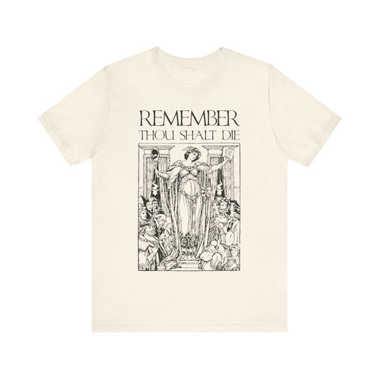 Remember You Will Die Shakespearean Design | Memento Mori | Classic Woodcut Illustration Aesthetic | Orthodox Christian T-Shirt