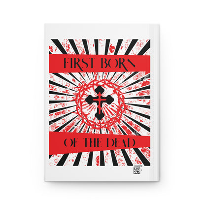 First Born of the Dead | Orthodox Cross and Crown of Thorns | Red White and Black Textured Design with Rays | Orthodox Christian Hardcover Journal