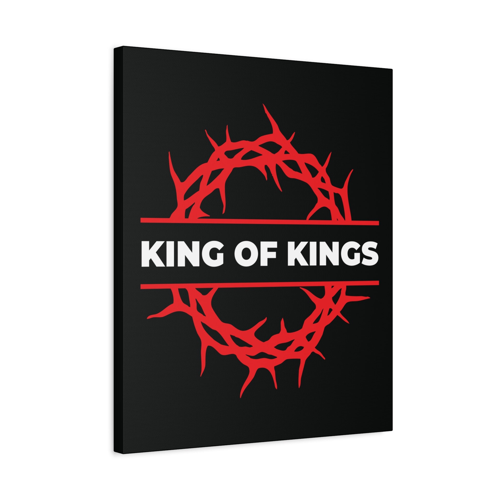 Inspired by Revelation 19:16, the "King of Kings Crown of Thorns | The King of Glory | Christ is King" canvas features a red crown of thorns encircling KING OF KINGS on a bold black background.