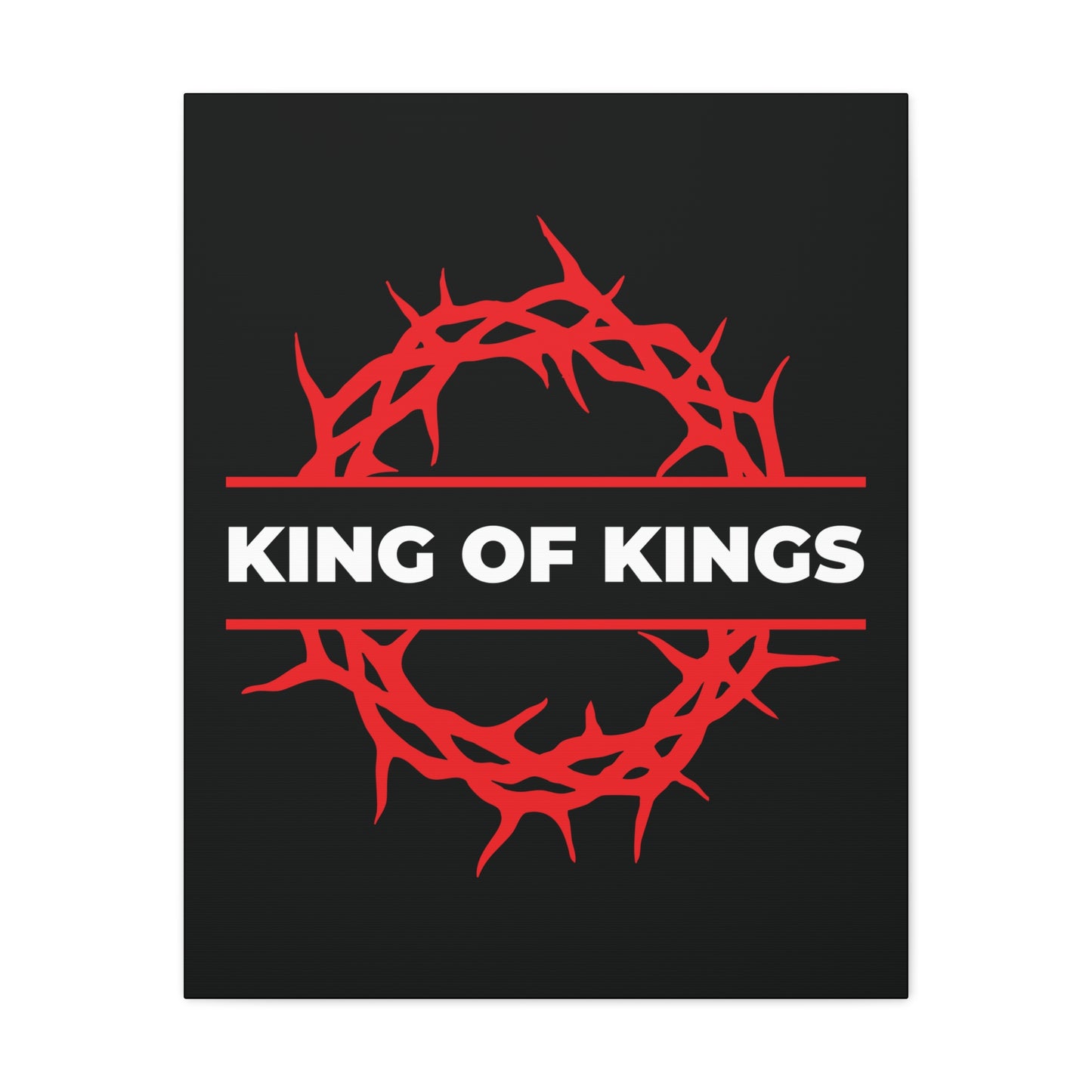 King of Kings Crown of Thorns | The King of Glory canvas features bold white text on black, inspired by Revelation 19:16—Christ is King. Perfect Christian wall art for any space.