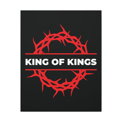 King of Kings Crown of Thorns | The King of Glory canvas features bold white text on black, inspired by Revelation 19:16—Christ is King. Perfect Christian wall art for any space.