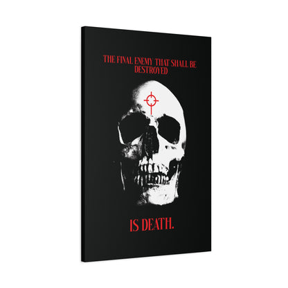The Final Enemy That Shall Be Destroyed (1 Cor 15:26) | Skull in Crosshairs | Gothic Style Orthodox Christian Canvas Art