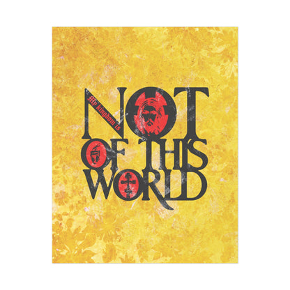 My Kingdom is Not of This World (John 18:36) | Bold Red, Yellow & Black Textured Design with Icon Motifs | Orthodox Christian Art Poster