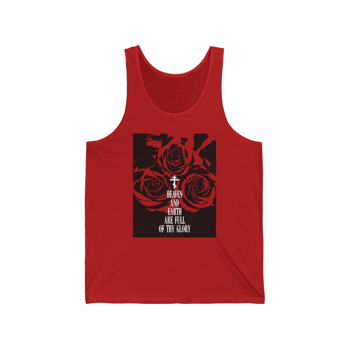 Heaven and Earth Are Full of Thy Glory | Orthodox Liturgical Hymn | Red Roses | Western Typography | Orthodox Christian Tank Top